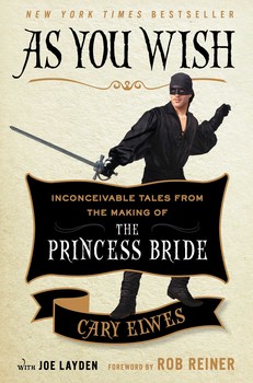 cary elwes book as you wish